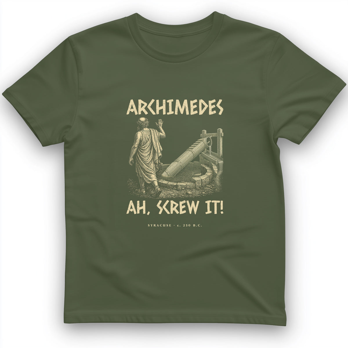 Archimedes Screw It T-Shirt