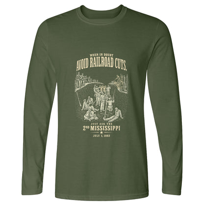 Avoid Railroad Cuts Long Sleeve T-Shirt