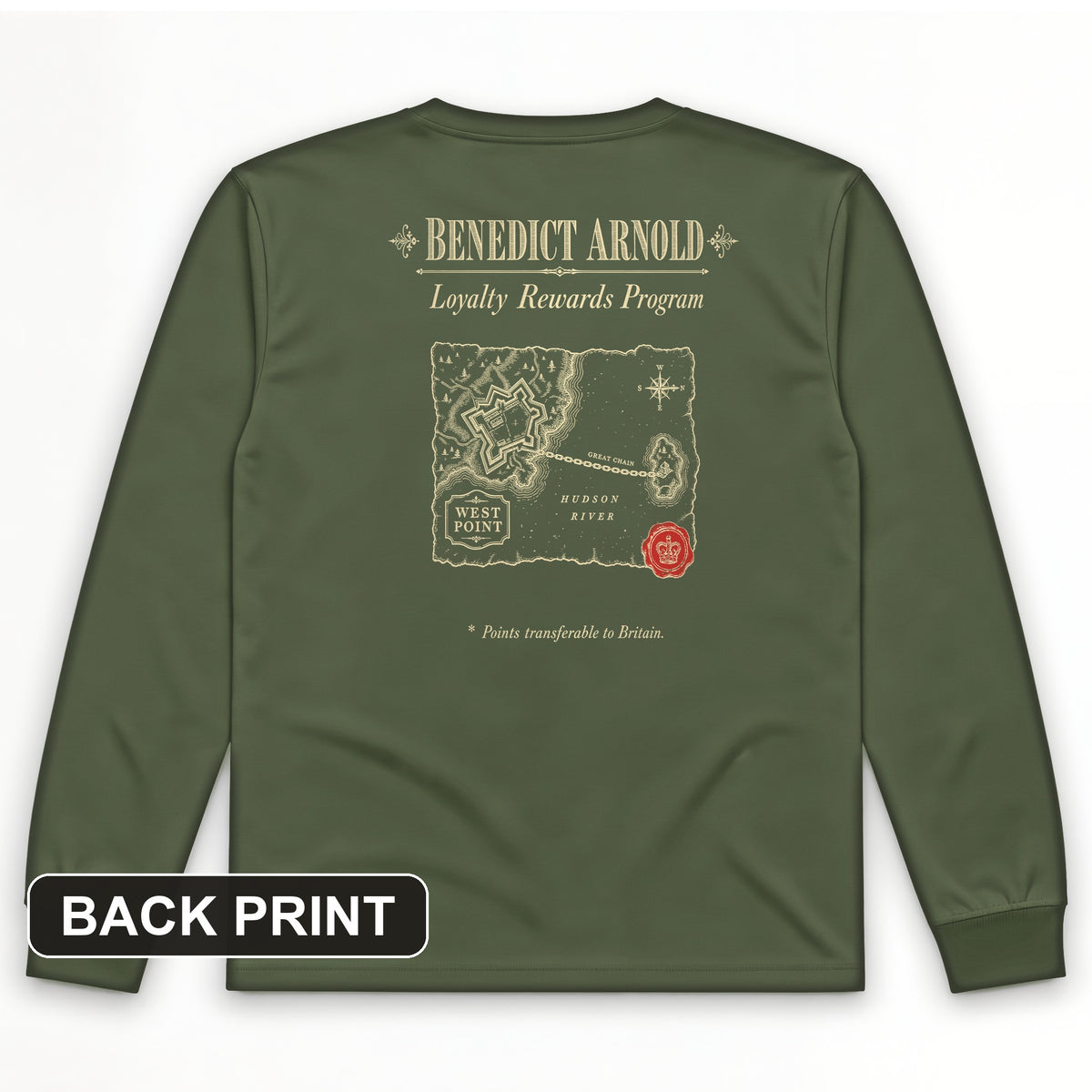 Benedict Arnold Loyalty Rewards Program Back Print Long Sleeve T-Shirt