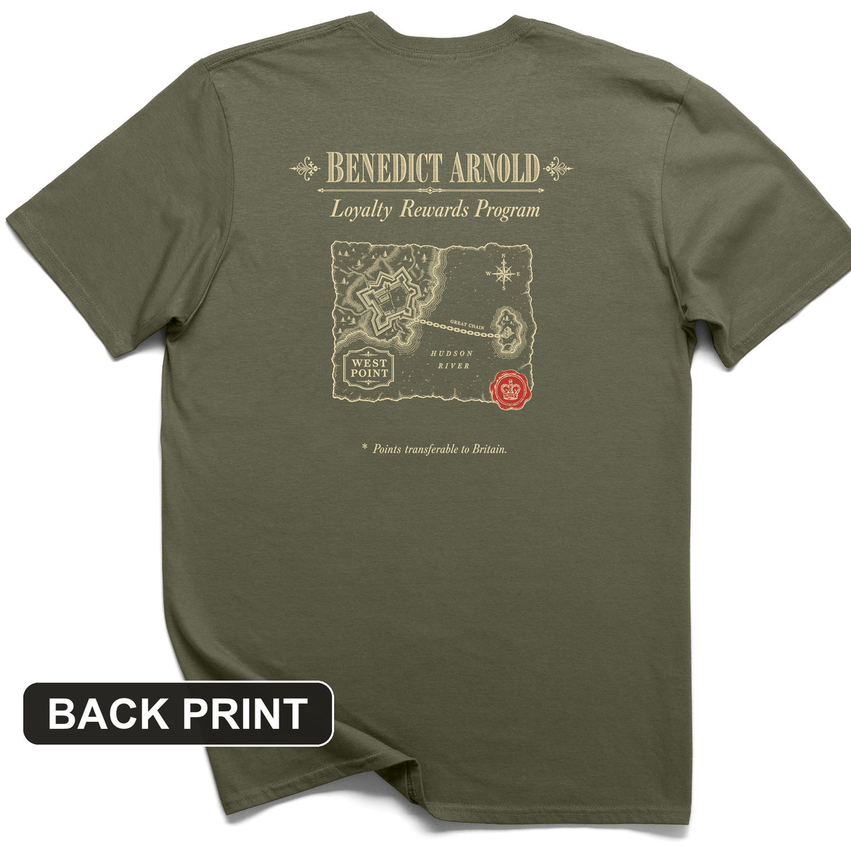 Benedict Arnold Loyalty Rewards Program Back Print T-Shirt