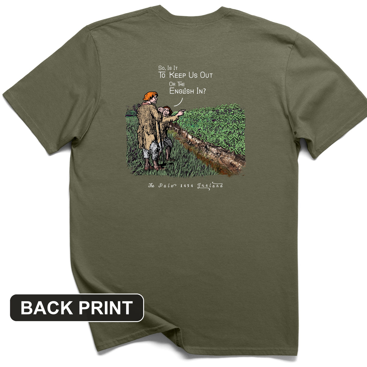 Beyond The Pale Back Print T-Shirt