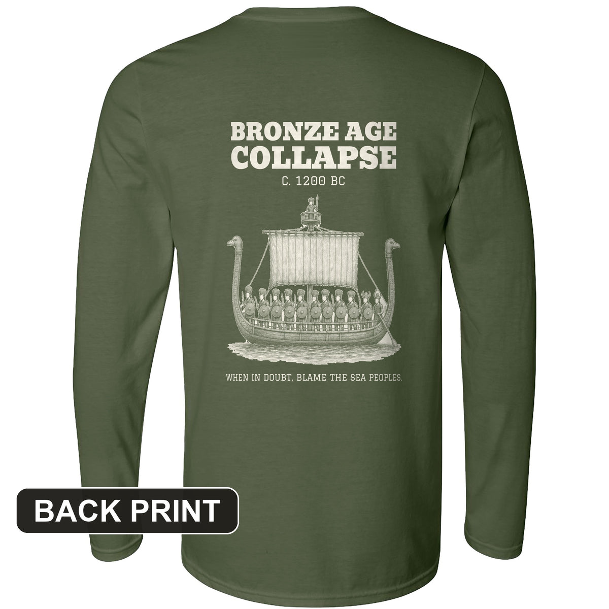 Blame The Sea Peoples Back Print Long Sleeve T-Shirt