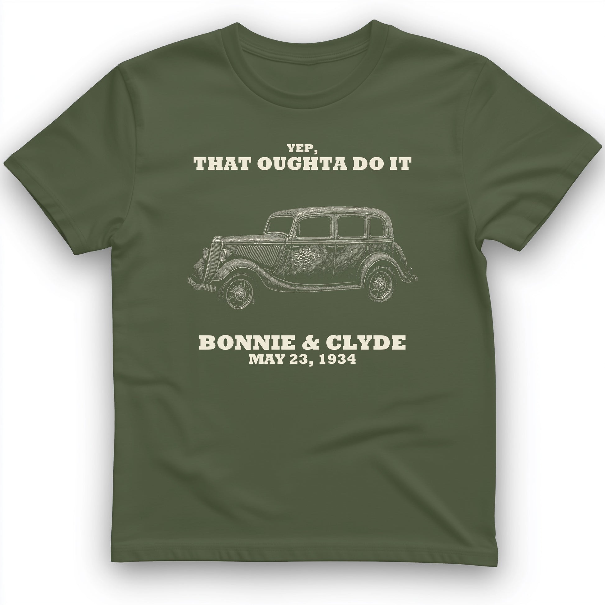 Bonnie and Clyde - That Oughta Do It T-Shirt