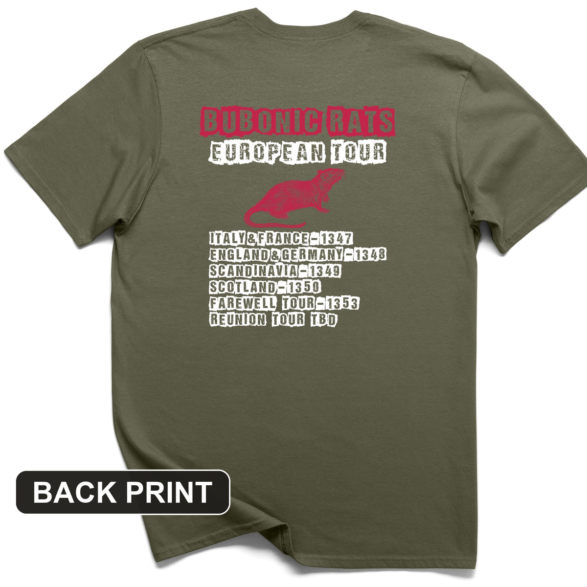 Bubonic Rats European Tour Back Print T-Shirt