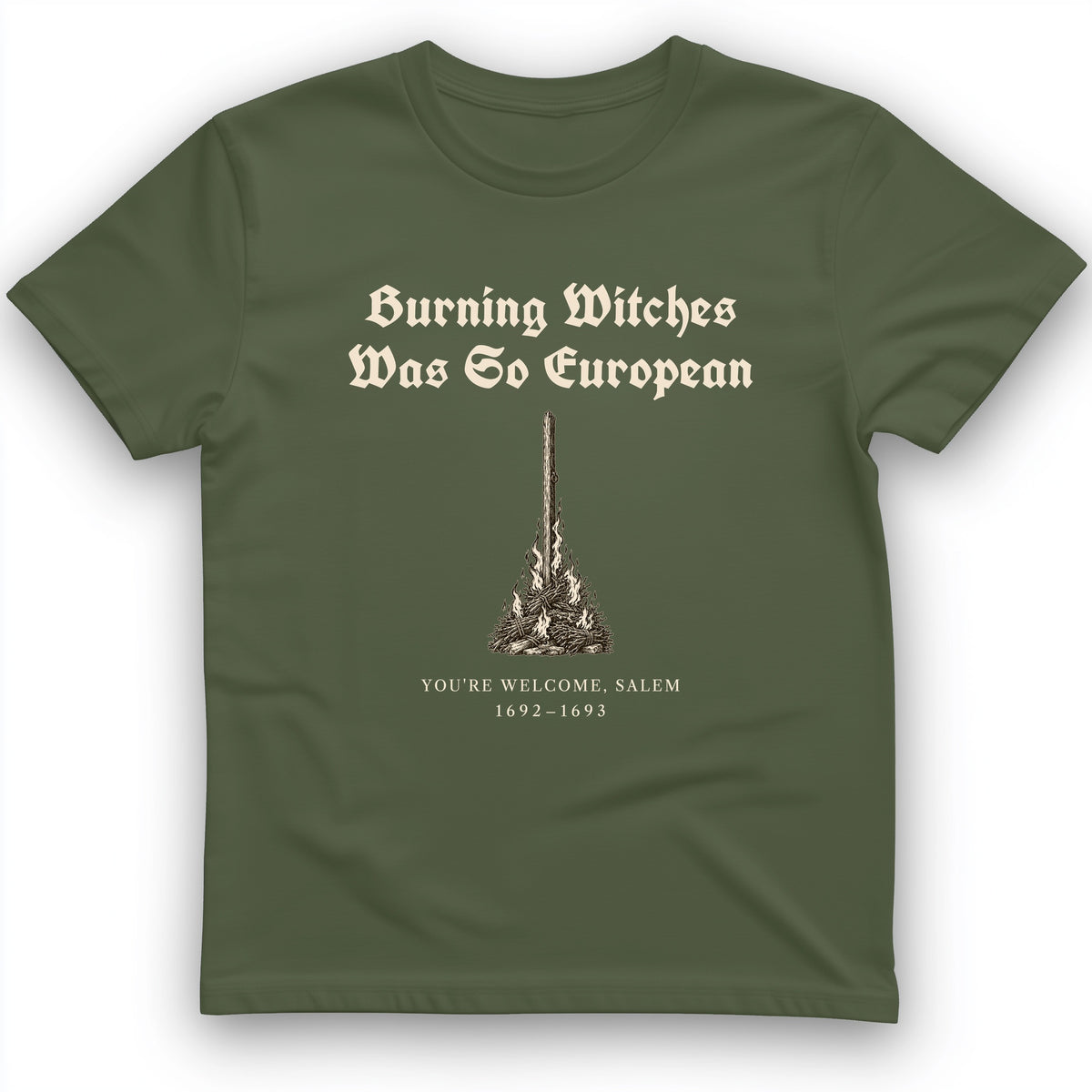 Burning Witches So European T-Shirt