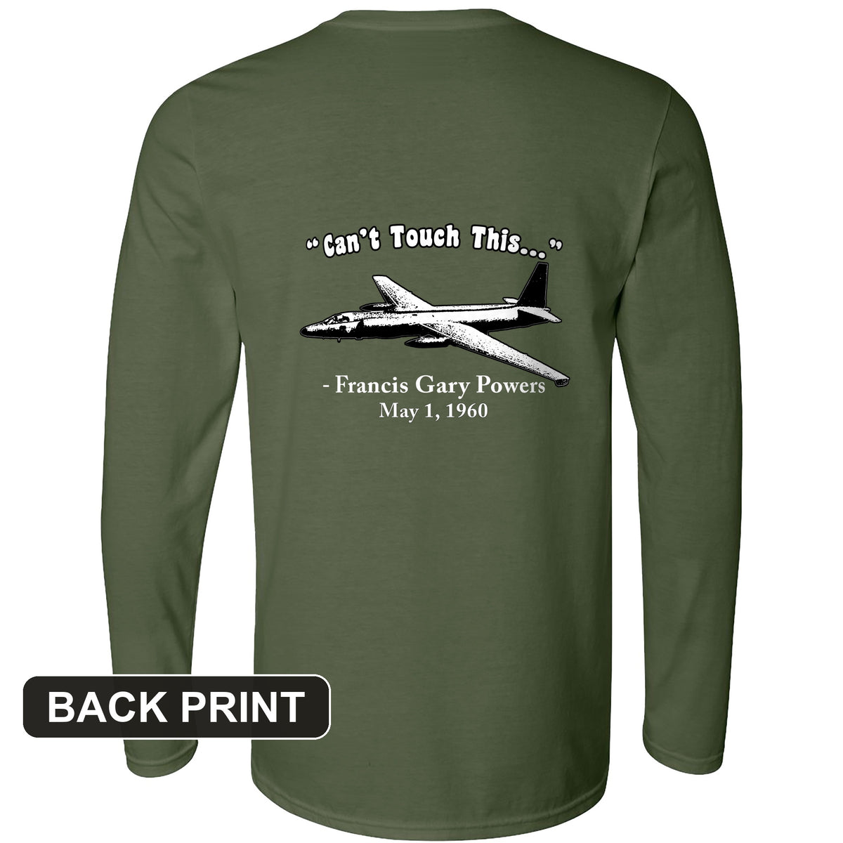 Can't Touch This Back Print Long Sleeve T-Shirt