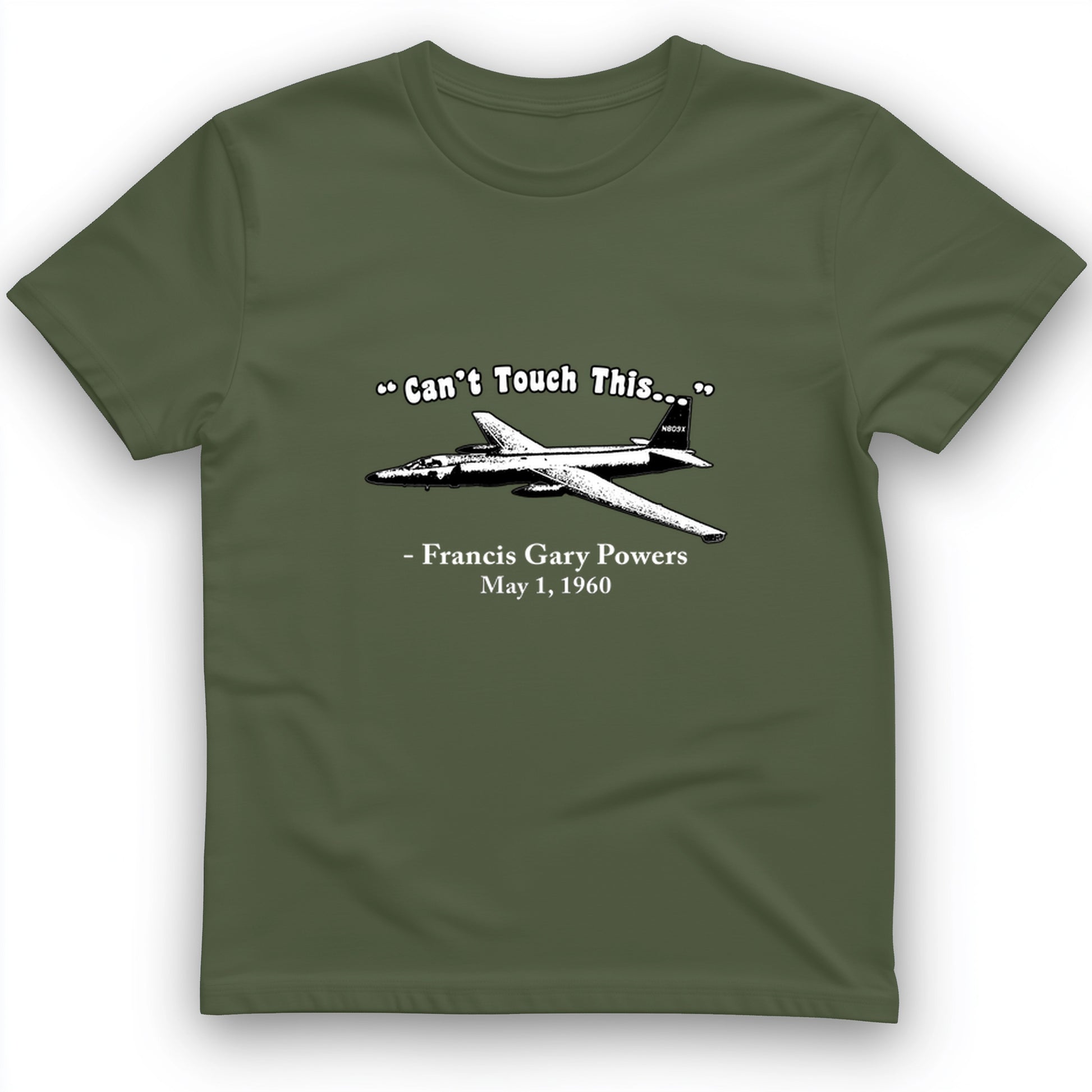 Can't Touch This T-Shirt