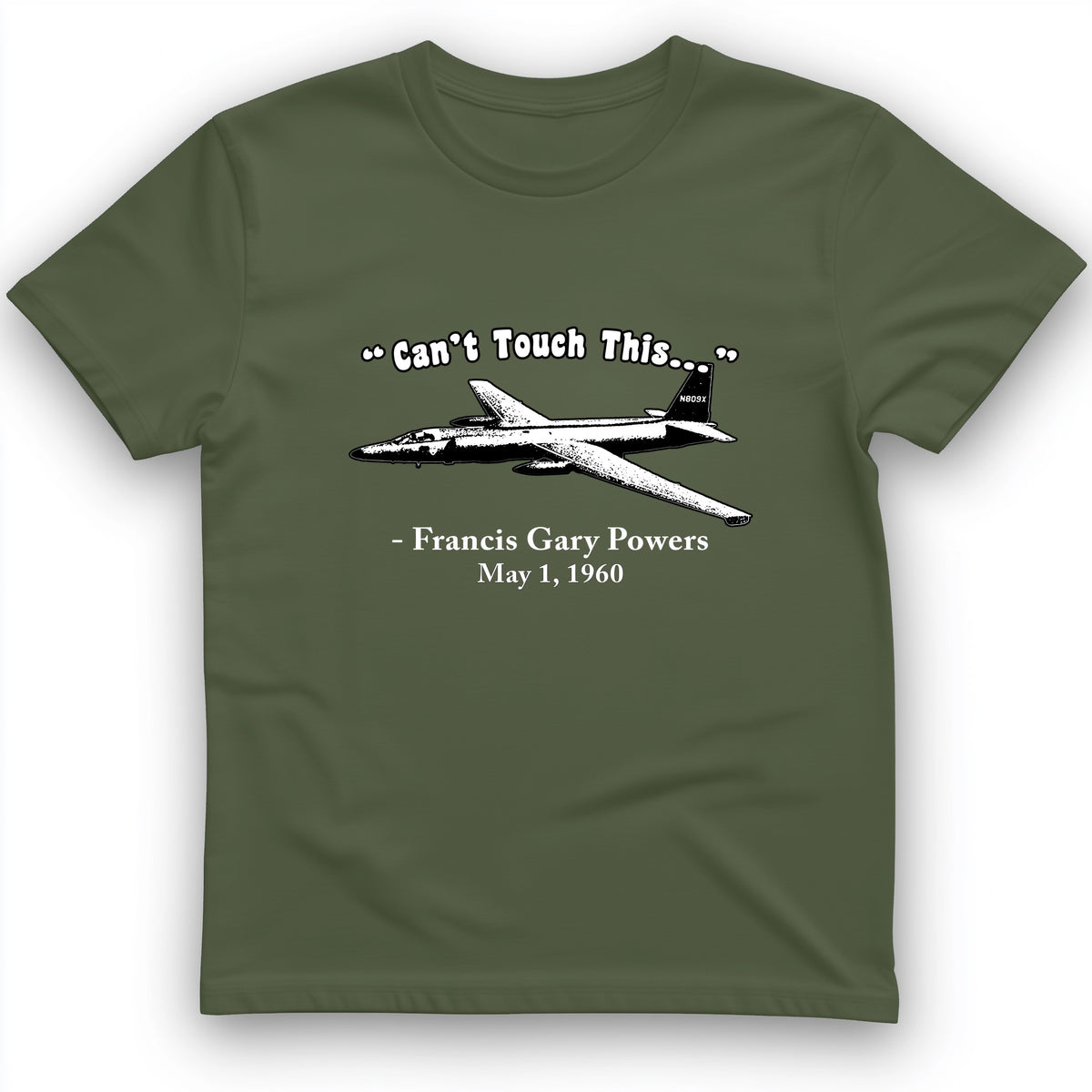 Can't Touch This T-Shirt