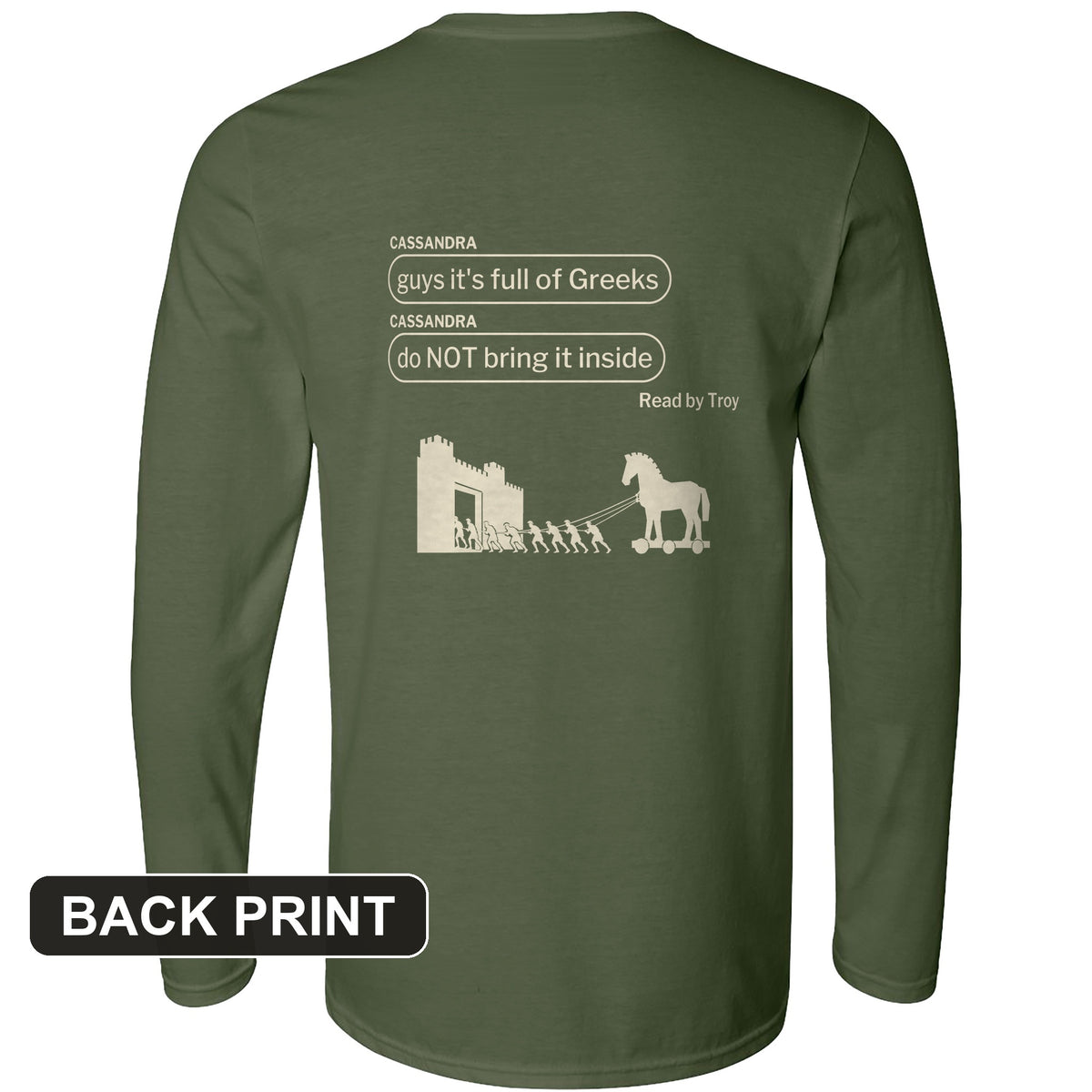 Cassandra Left On Read Back Print Long Sleeve T-Shirt