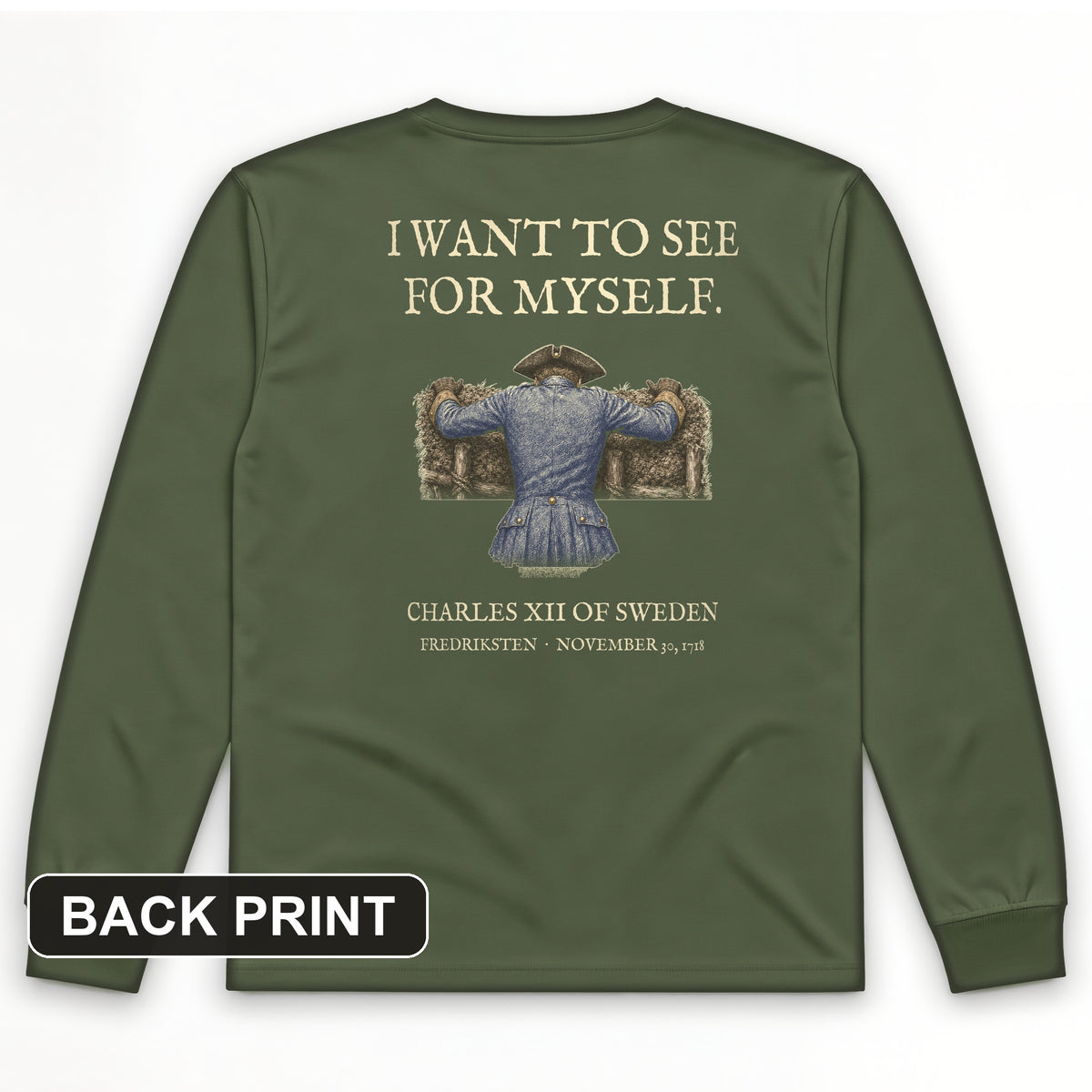 Charles XII See For Myself Back Print Long Sleeve T-Shirt