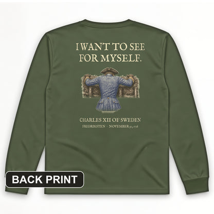 Charles XII See For Myself Back Print Long Sleeve T-Shirt