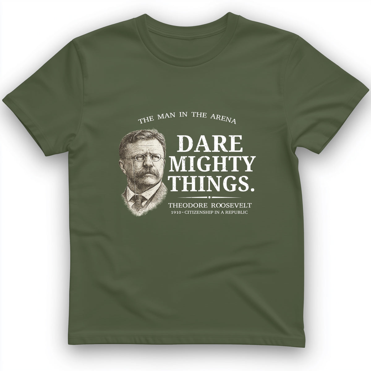 Dare Mighty Things T-Shirt