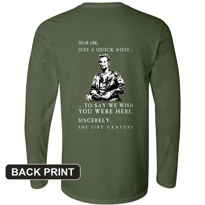 Dear Abe Back Print Long Sleeve T-Shirt