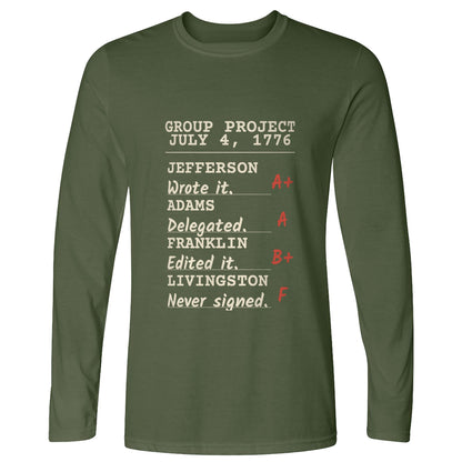 Declaration Of Independence Group Project Long Sleeve T-Shirt