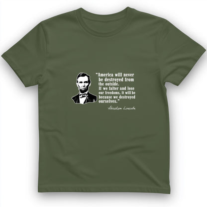 Destroyed Ourselves Lincoln T-Shirt