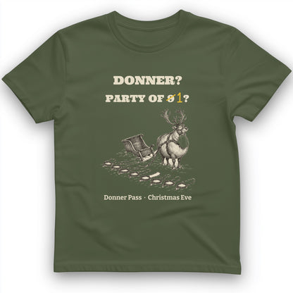 Donner Reindeer Party Of One T-Shirt