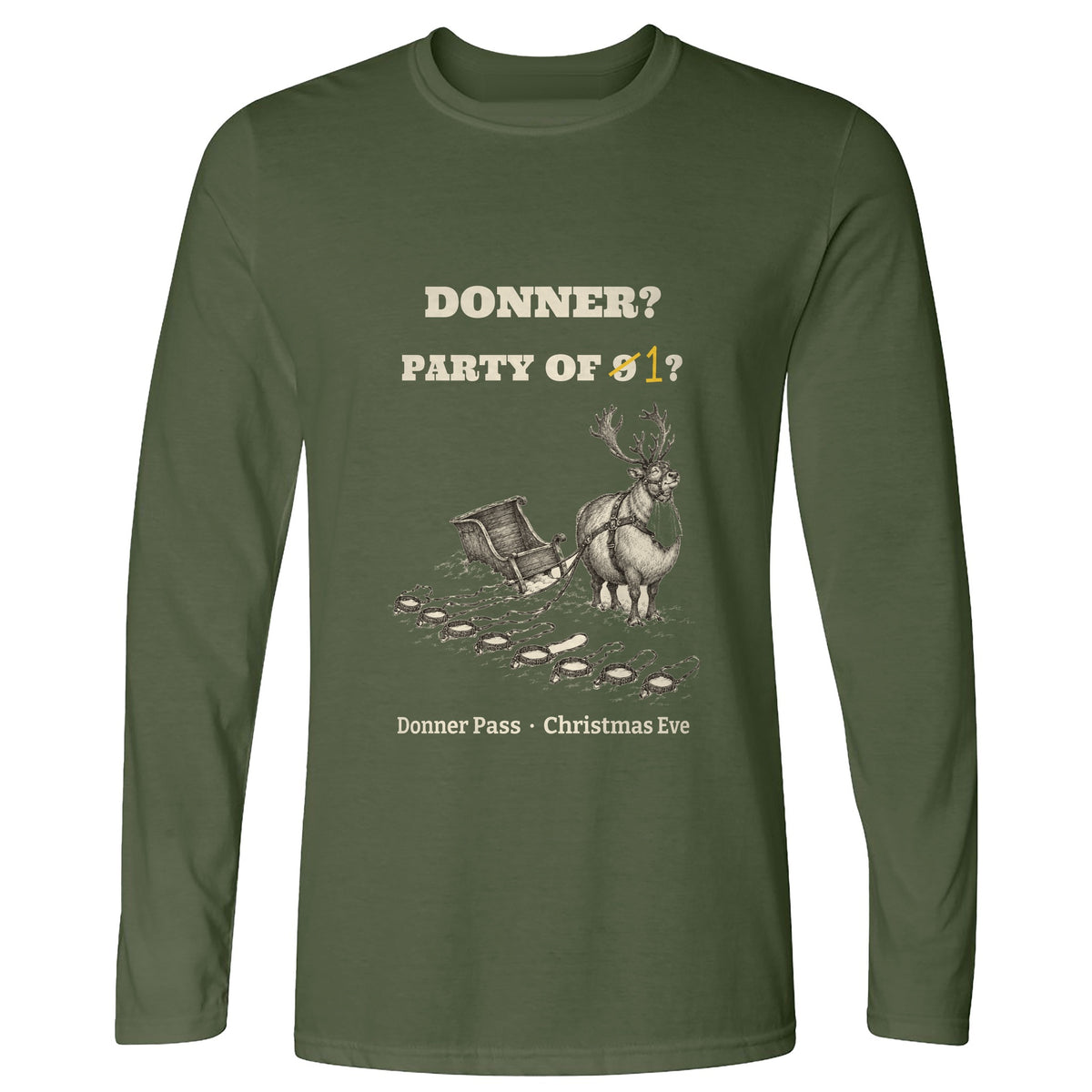 Donner Reindeer Party Of One Long Sleeve T-Shirt