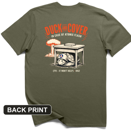 Duck And Cover Back Print T-Shirt