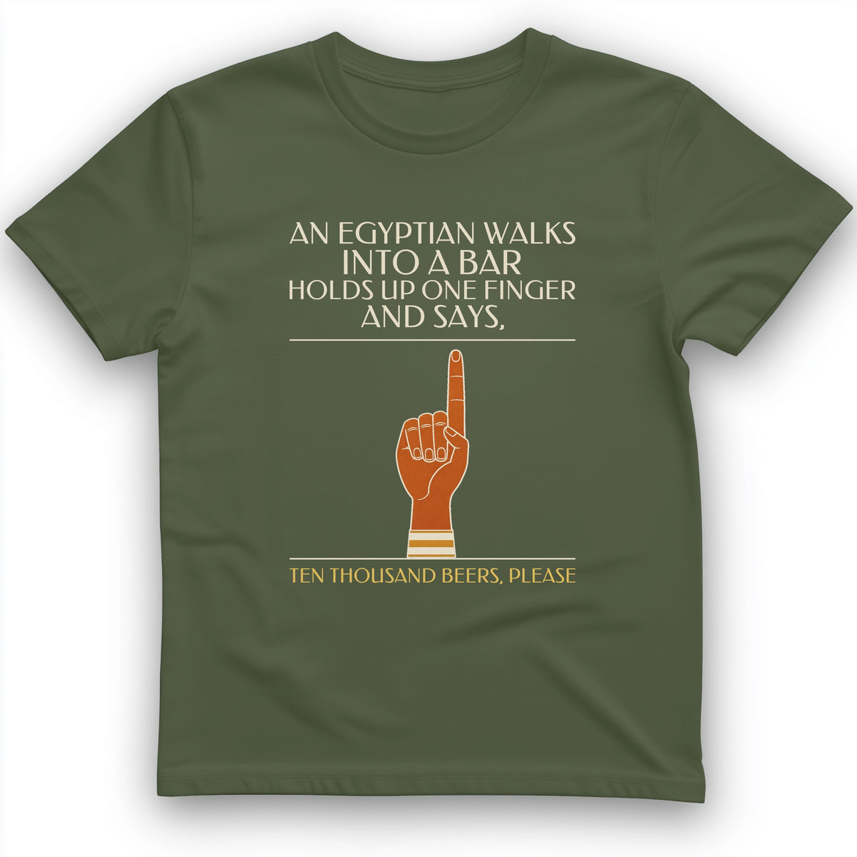 Egyptian Walks Into A Bar T-Shirt