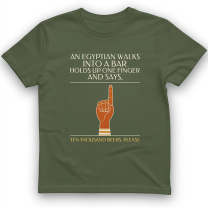 Egyptian Walks Into A Bar T-Shirt