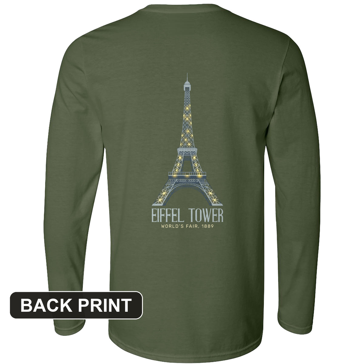 Eiffel Tower 1889 Back Print Long Sleeve T-Shirt