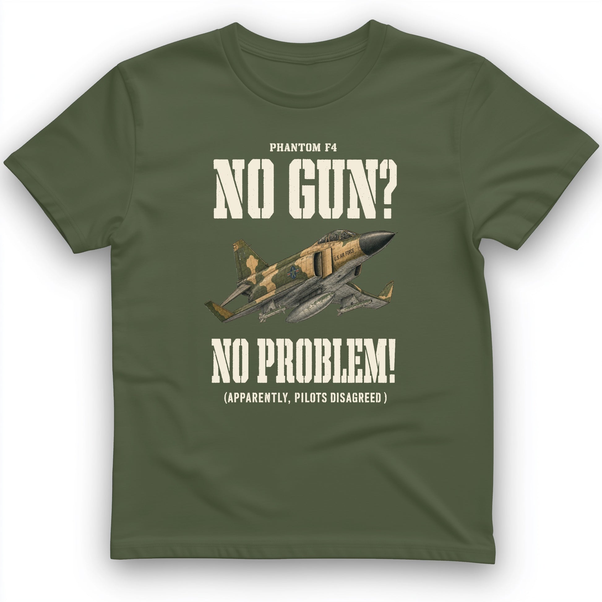 F-4 Phantom No Gun No Problem T-Shirt