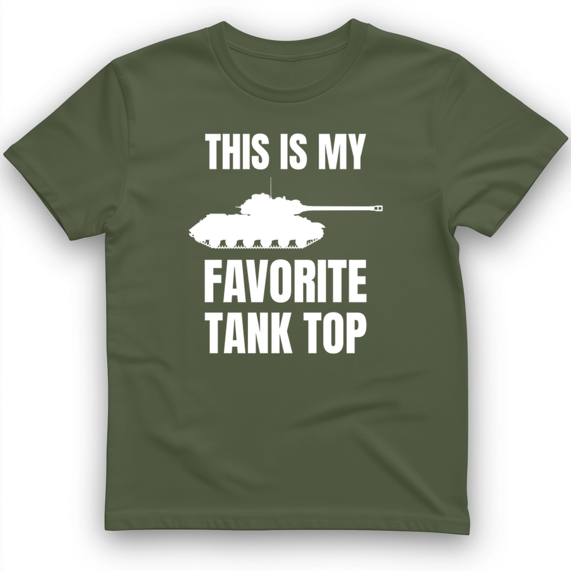 Favorite Tank Top T- Shirt