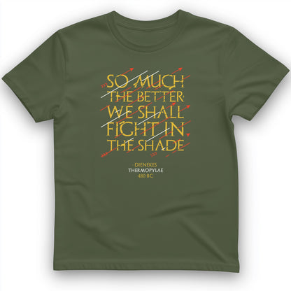 Fight In The Shade T-Shirt