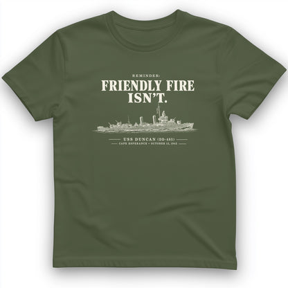 Friendly Fire Isn't T-Shirt