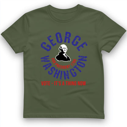 George Washington For President T-Shirt
