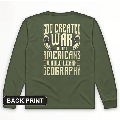 God Created War Back Print Long Sleeve T-Shirt