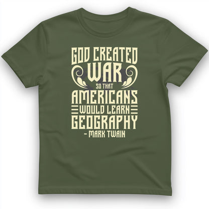 God Created War T-Shirt