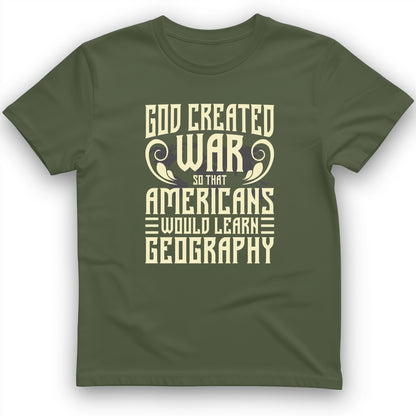 God Created War T-Shirt