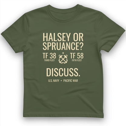 Halsey or Spruance Discuss T-Shirt