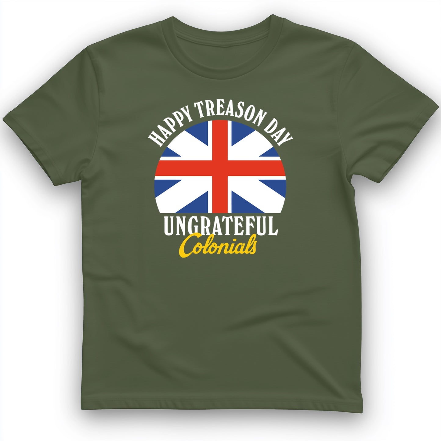 Happy Treason Day T-Shirt