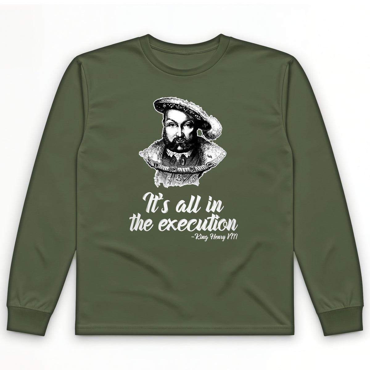 Henry VIII Execution Long Sleeve T-Shirt