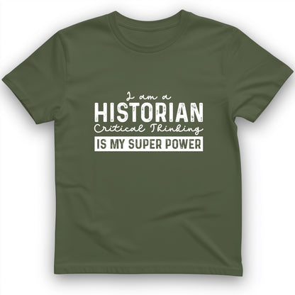 Historian Critical Thinking T-Shirt