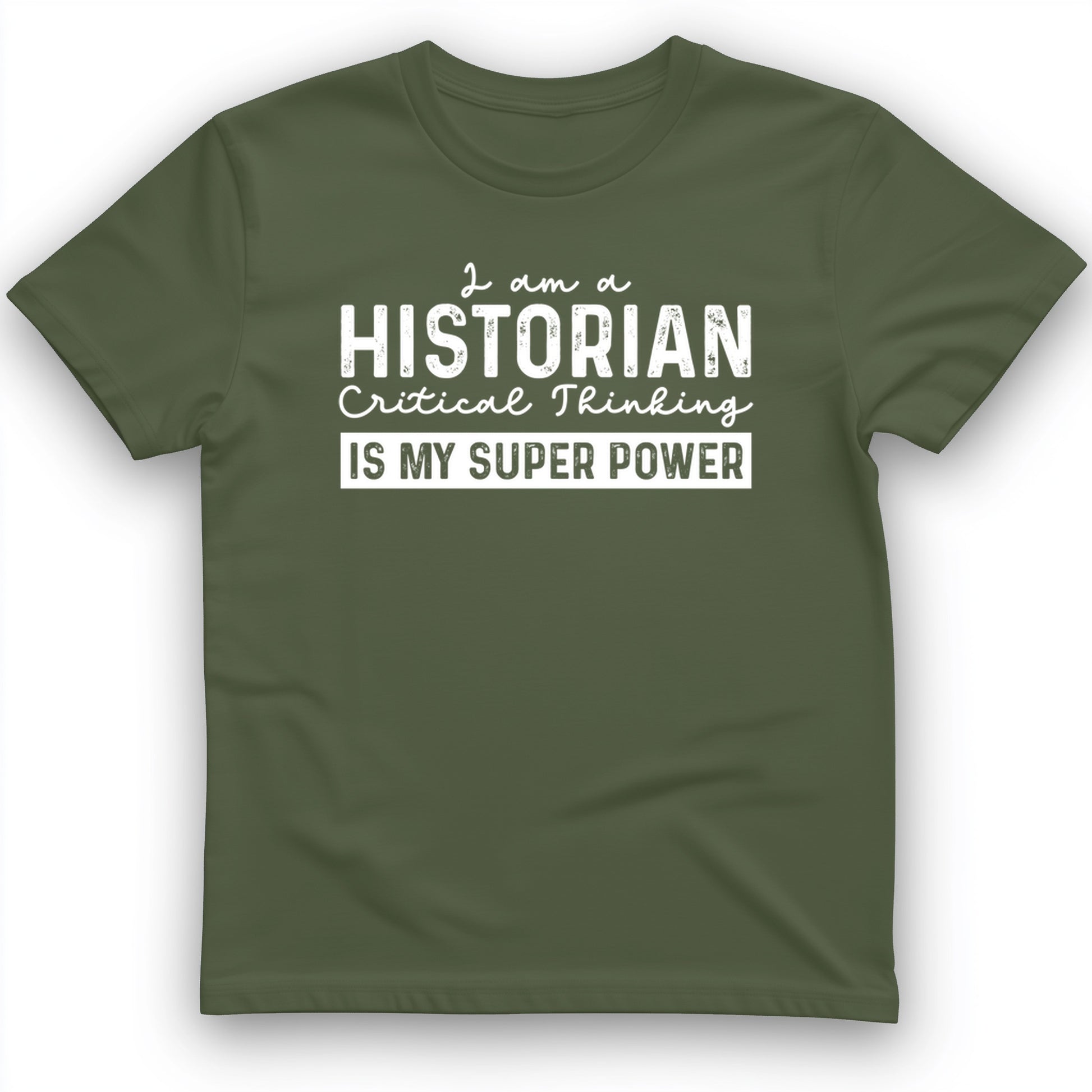 Historian Critical Thinking T-Shirt