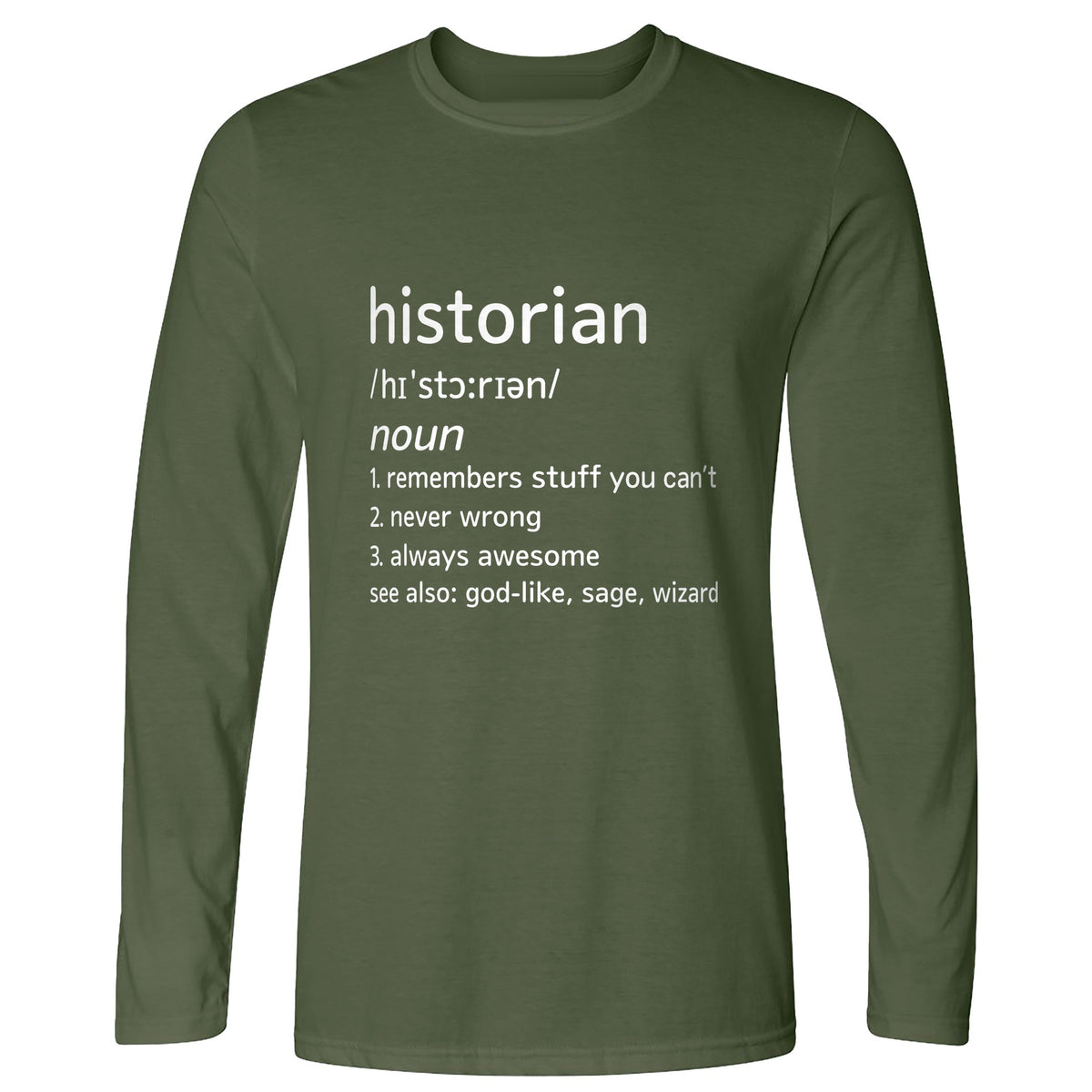 Historian Defined Long Sleeve T-Shirt
