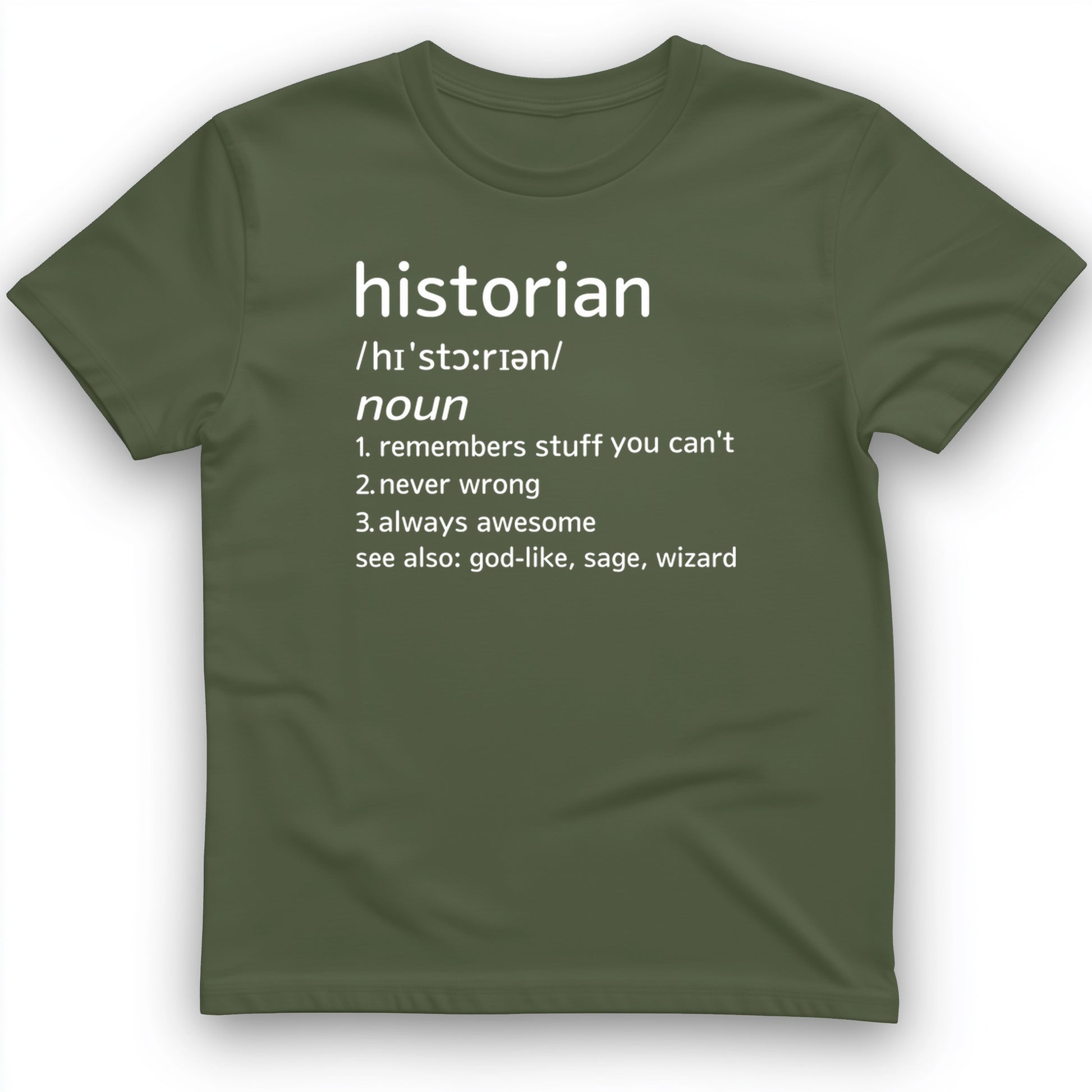 Historian Defined T-Shirt