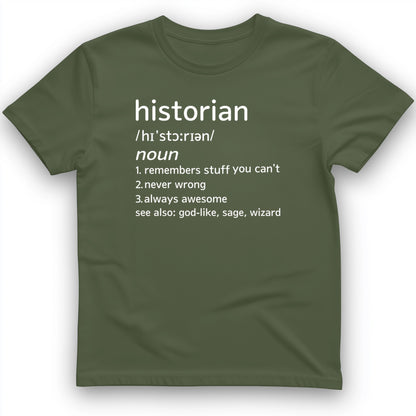 Historian Defined T-Shirt