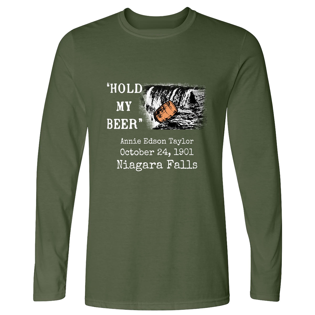 Hold My Beer Long Sleeve T-Shirt