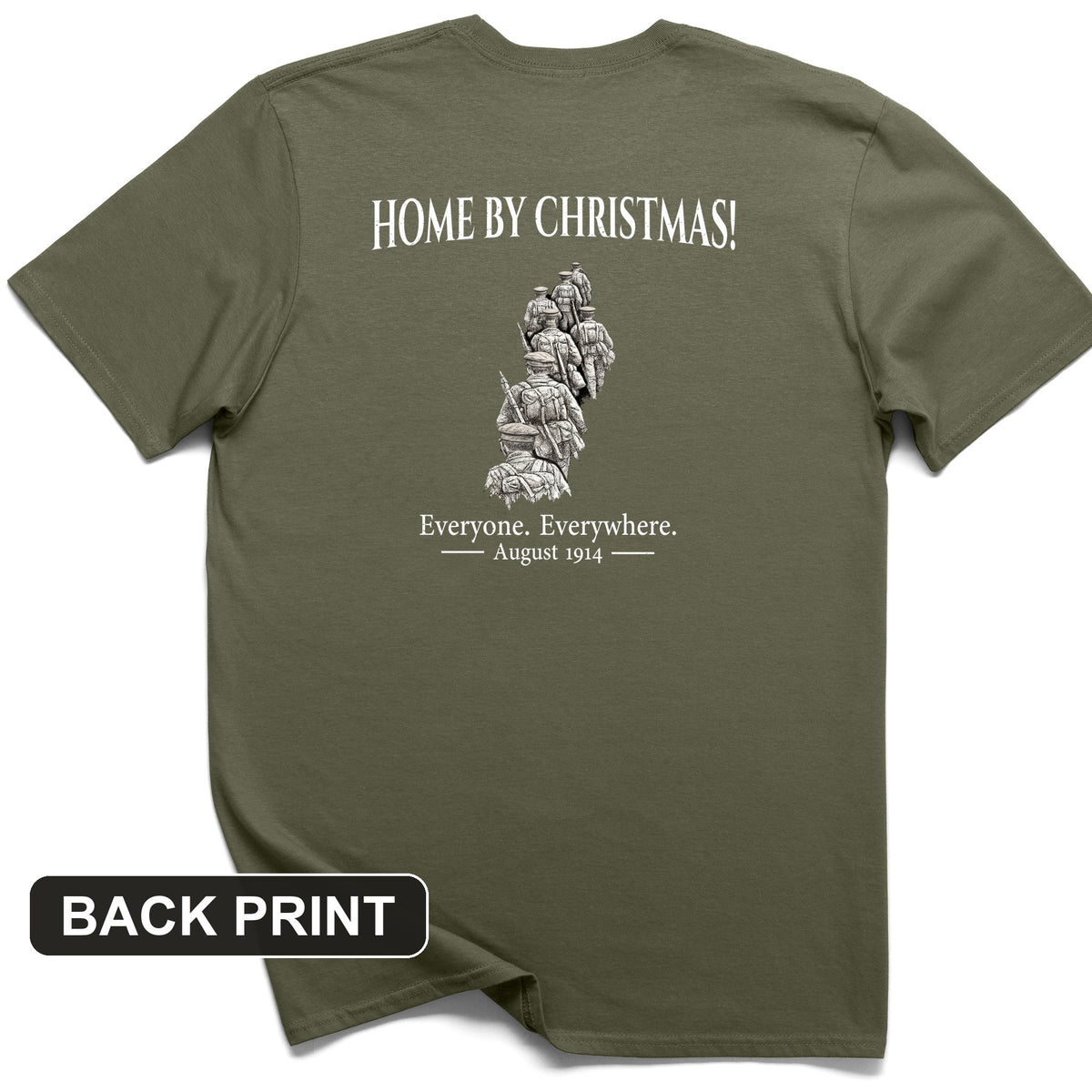 Home by Christmas Back Print T-Shirt
