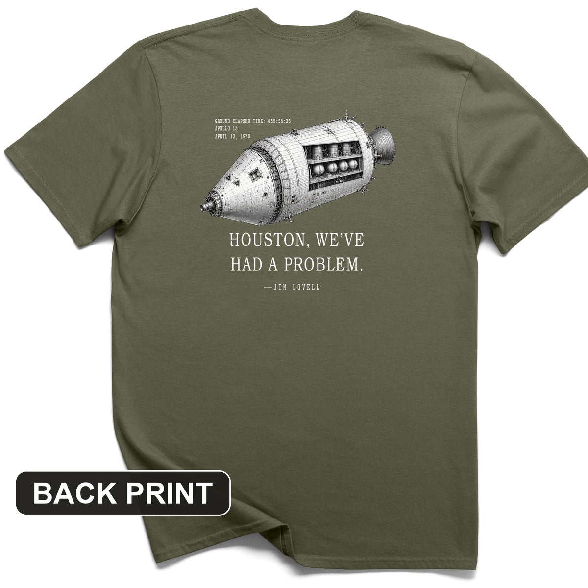 Houston, We've Had a Problem Back Print T-Shirt