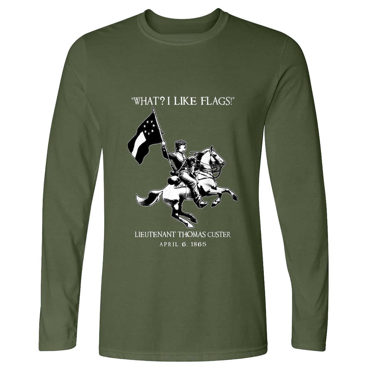 I Like Flags Long Sleeve T-Shirt