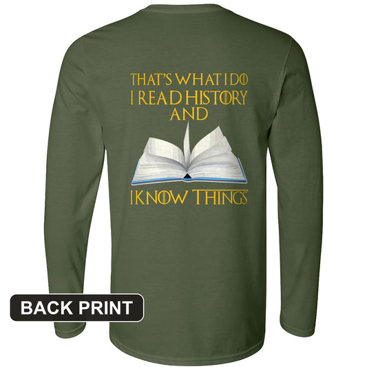 I Read History Back Print Long Sleeve T-Shirt