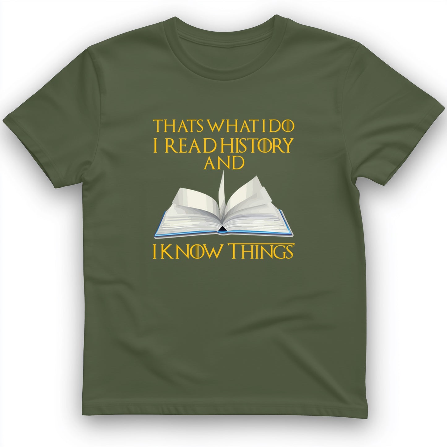 I Read History T-Shirt