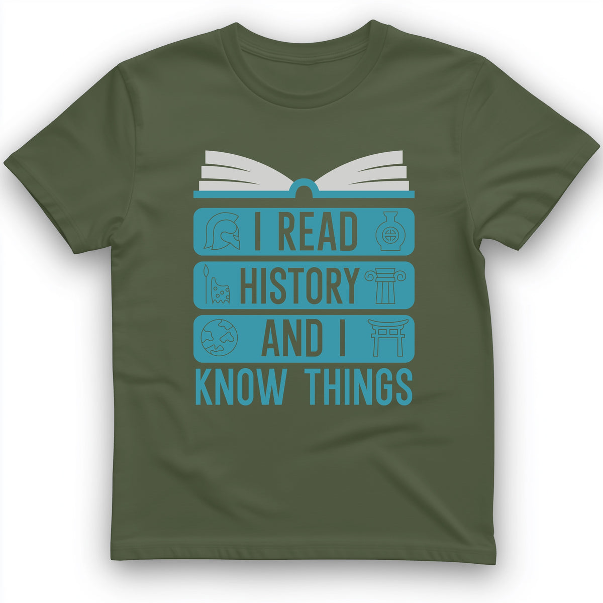 I Read History And Know Things T-Shirt