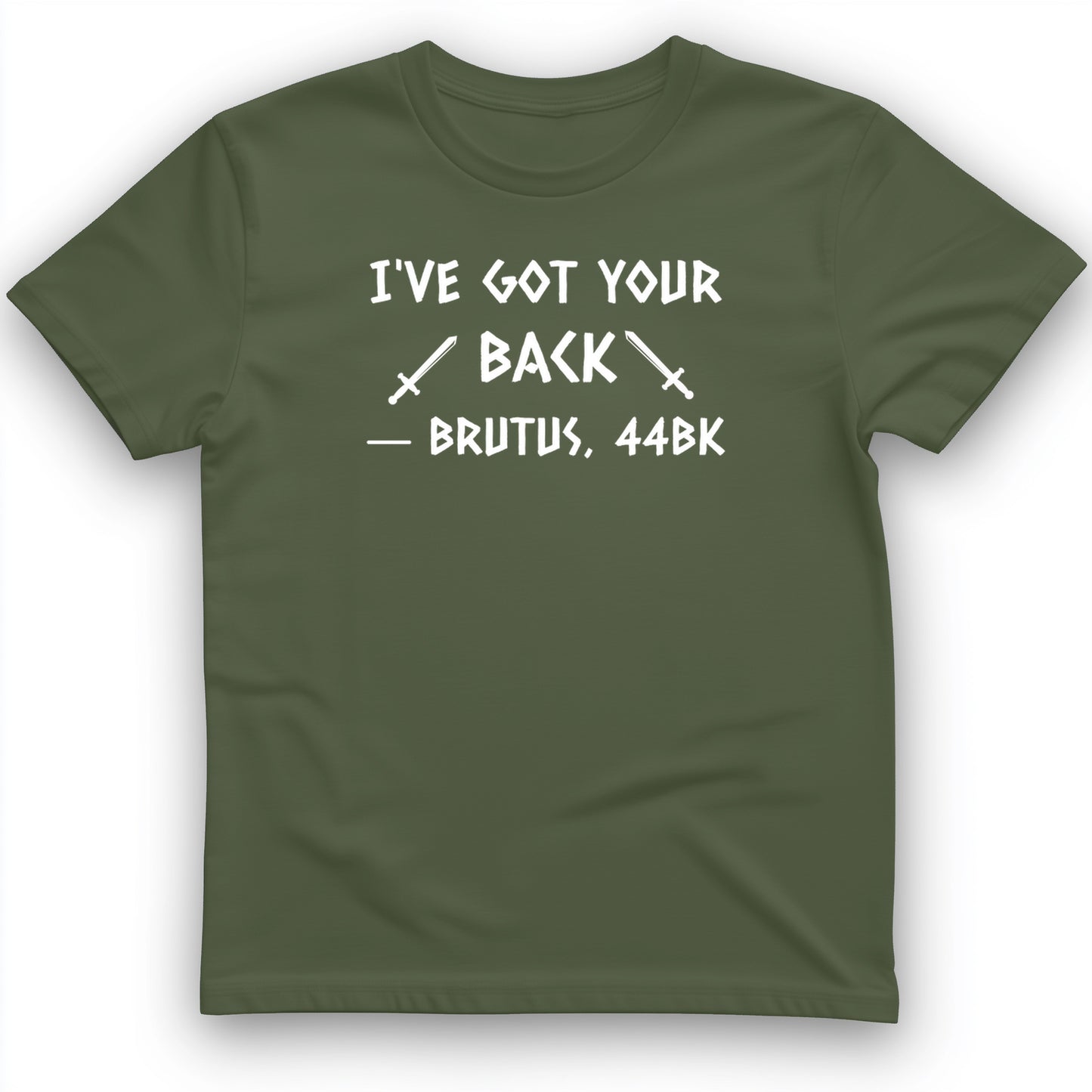 I've Got Your Back T-Shirt