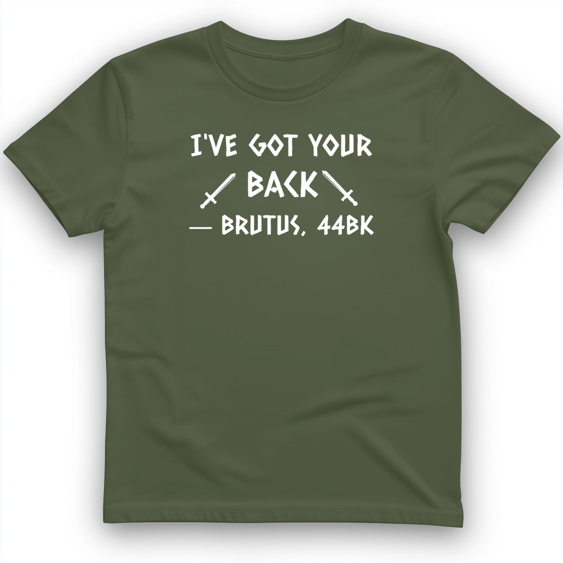 I've Got Your Back T-Shirt